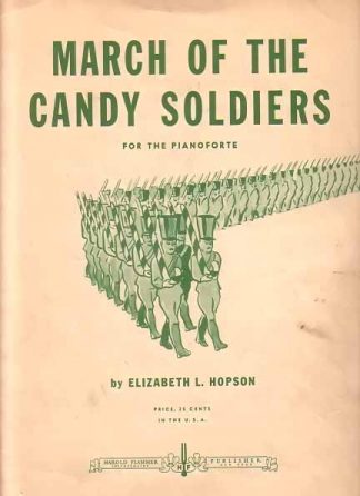 March Of The Candy Soldiers 1937 Sheet Music