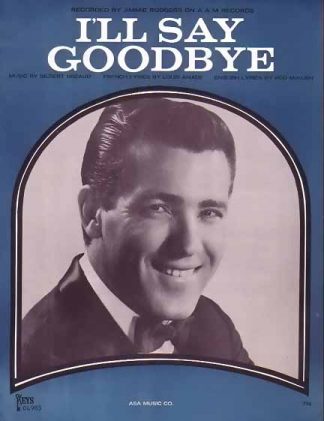I'll Say Goodbye 1966 Sheet Music with Jimmy Rodgers