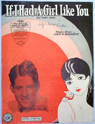 If I Had A Girl Like You with RUDY VALLEE 1930 Sheet Music
