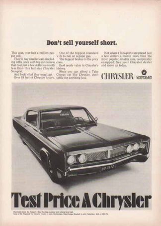 Chrysler Newport 1967 Car Ad - Don't sell yourself short