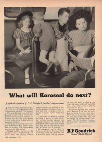 B.F. Goodrich 1949 Ad - What will Koroseal do next?