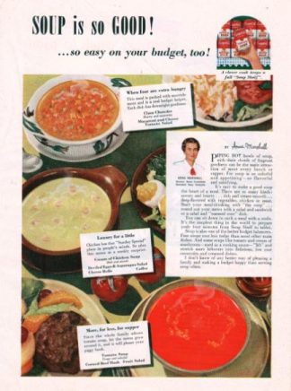 Campbell's Soups is Good 1952 Campbell's Ad with Anne Marshall