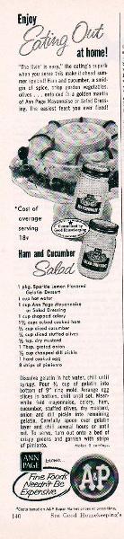 Ham and Cucumber Salad Recipe 1956 A & P Ad