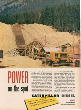 Caterpillar Diesel Engine 1948 Ad Power on the spot.
