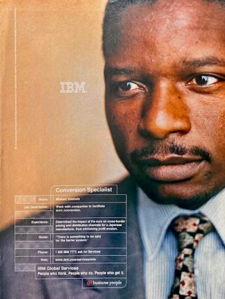 IBM 1999. Advertisement with Mfakazi Ndebele