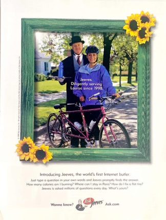 Ask Jeeves. 1999 Advertisement - Introducing Jeeves, the world's first Internet Butler - Louise
