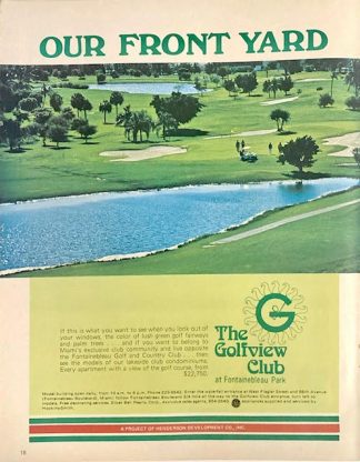 The Golf View Club at Fontainebleau Park FL. Advertisement 1973 – Our Front Yard