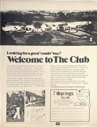 Seven Springs Villas Advertisement 1973- Looking for a good condo to buy?