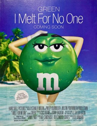 M & M Swimsuit Green 2001 Coming Soon Advertisement - I melt for No One Chocolate