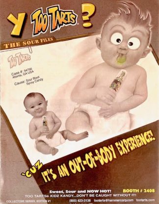 Y Too Tarts 2001 Ad – The Sour Files