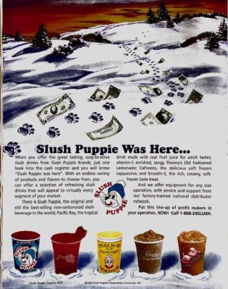 Slush Puppy Ad from 2000 – Slush Puppie was Here…