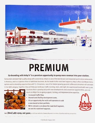 Arby’s and Exxon Ad 2000 – PREMIUM & Co Branding