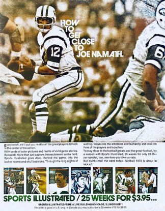 Sports Illustrated Ad 1973 – How to Get Close To Joe Namath