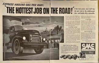 GMC Gasoline & Diesel Trucks Ad 1950 – “The Hottest Job on The Road”