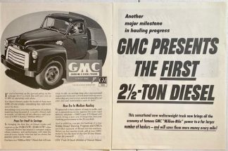 GMC Gasoline & Diesel Trucks Ad 1952 – “GMC Presents The First Two and a Half Ton Diesel”