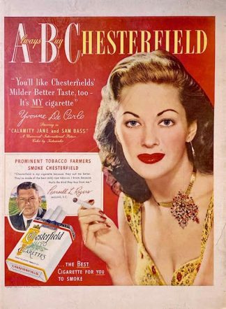 Always Buy Chesterfield Cigarettes Ad 1949 with Yvonne De Carlo