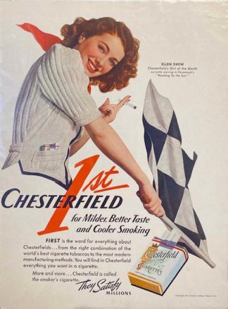 Chesterfield Cigarettes Ad 1941 – Ellen Drew - Actress
