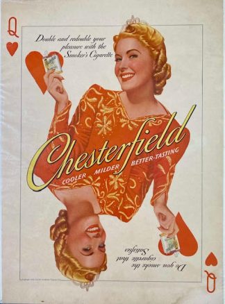 Chesterfield Cigarettes Ad 1940 – “Double and redouble your pleasure with the smokers Cigarette”