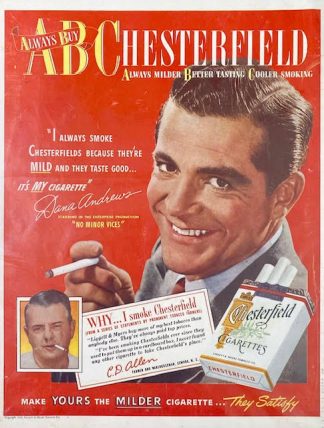 Chesterfield Cigarettes Ad 1949 – Dana Andrews - Actor