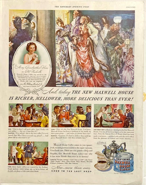 Maxwell House Coffee 1940 Ad – Mrs. William Morehead Jr.