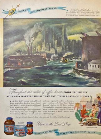 Maxwell House Coffee 1948 Ad – New York Harbor