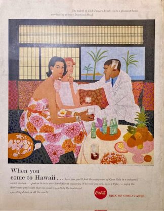 Coke Large Ad 1957 – When you come to Hawaii – Diamond Head