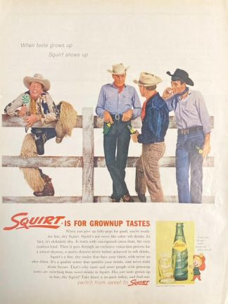 Squirt Soda Pop Ad 1962 – When taste grows up. Squirt shows up.