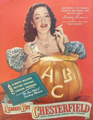 Chesterfield Cigarette Ad 1947 – Dorothy Lamour