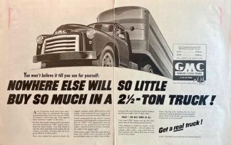 GMC 450-30 Series Truck-Tractor 1952 Ad – You won’t believe it till you see for yourself.