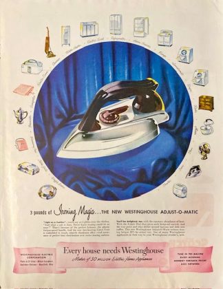 Westinghouse Electric Corporation1948 Advertisement - 3 lbs. of ironing magic.