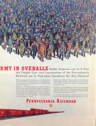 Pennsylvania Railroad 1951 Ad Army in Overalls