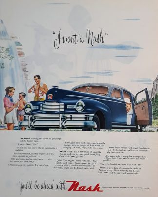 Nash 600 1947 Blue Car Ad - I want a Nash
