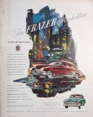 Kaiser - Frazer Manhattan 1949 Car Ad - …for those who want the finest!
