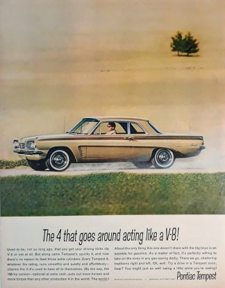 Pontiac Tempest 1962 Classic Car Ad - The 4 that goes around acting like a V-8!