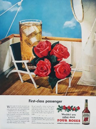 Four Roses Fine Blended Whiskey Ad – First -Class Passenger