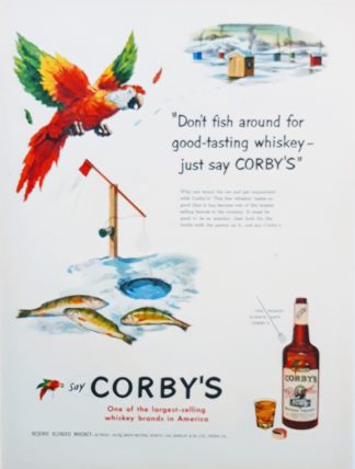 CORBY'S Reserve Blended Whiskey 1951 Ad - “Don’t fish around for good tasting whiskey…