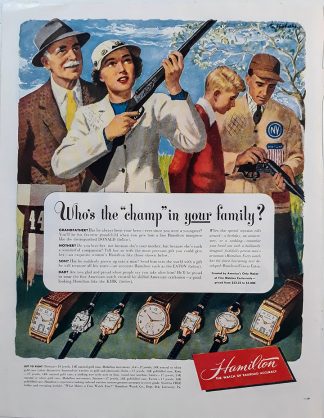 Hamilton Watch 1948 Ad – Who’s the champ in your family?
