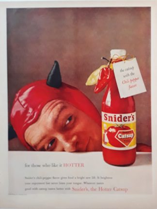 Snider's Tomato Catsup 1958 Ad  - the catsup with the chili pepper flavor
