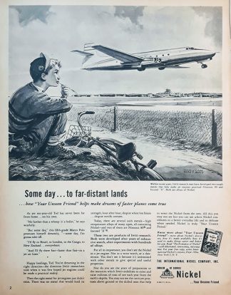 International Inco Nickel Company 1951 Ad –  Some day…to far distant lands….