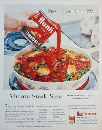 HUNTS Tomato Sauce 1957 Ad – Minute Steak Stew Recipe