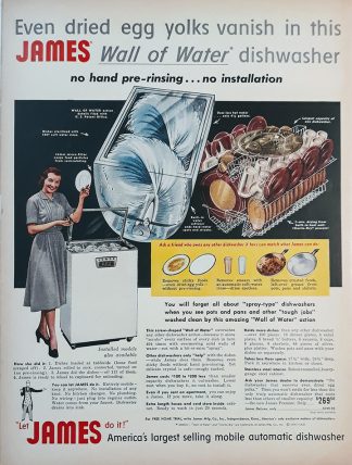 JAMES Automatic Dishwasher 1953 Ad - Even dried egg yolks vanish…