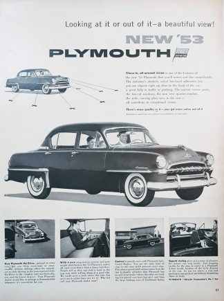 Plymouth Cranbrook 1953 Car Ad – Looking at it or out it…
