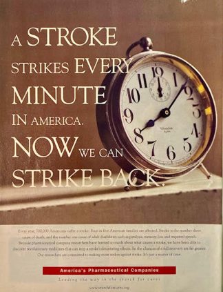 America’s Pharmaceutical Companies 1998 Advertisement – “700,000 American suffer a Stroke!”