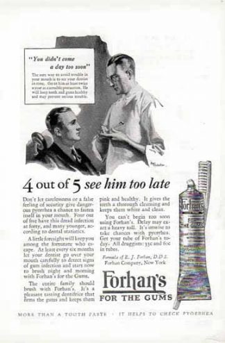 Forhan's For The Gums 1924 Ad - 4 out of 5 too late - Toothpaste