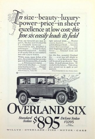 Overland Six 1925 Car Ad $895  In Size, Beauty, Luxury…