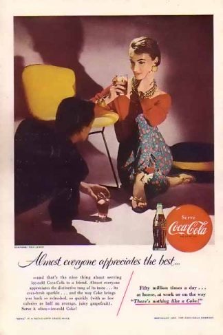 Coke 1955 Almost everyone appreciates the best Ad