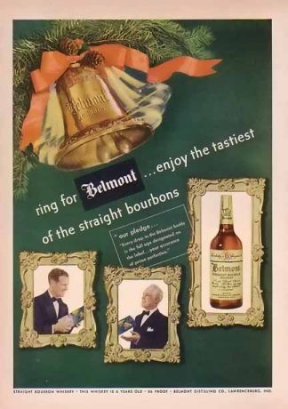 Belmont Distilling Company 1948 Bourbon Christmas Ad